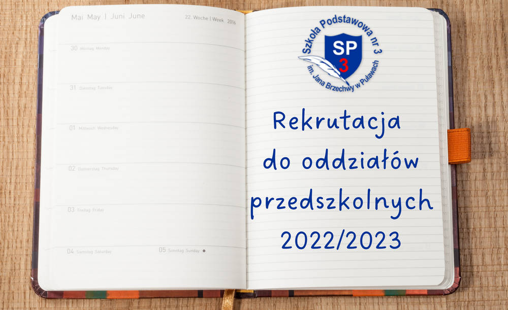 Otwarty notes z napisem: Rekrutacja do oddziałów przedszkolnych 2022/2023